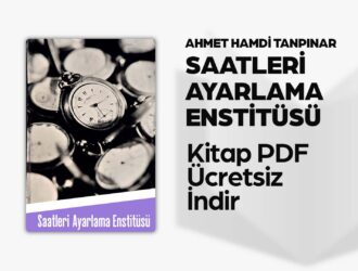 Ahmet Hamdi Tanpınar Saatleri Ayarlama Enstitüsü PDF İndir