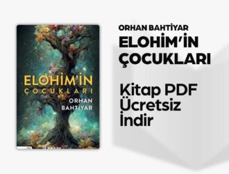 Orhan Bahtiyar Elohim'in Çocukları PDF İndir