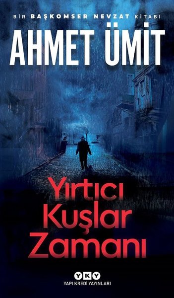 Ahmet Ümit Yırtıcı Kuşlar Zamanı PDF